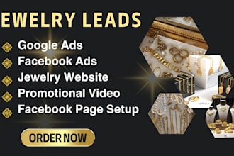 jewelry leads jewelry sales leads jewelry marketing  facebook google video ads