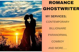 be romance ghostwriter, ebook editor, story rewriting, ghostwriting