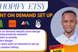 setup shopify etsy print on demand store, print on demand printify printiful