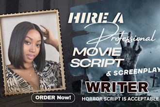 be your tv series writer, screenwriting, movie script, short film script, pilot