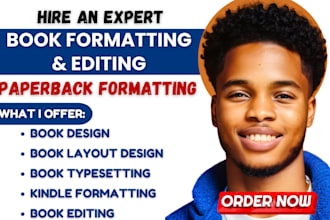 book formatting paperback formatting book layout design typesetting book editing