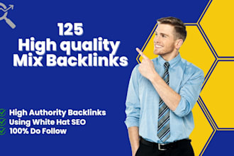 build 125 contextual mix backlinks using white hat SEO