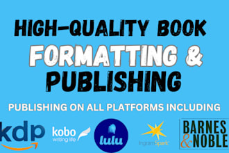 copyedit, proofread, format, and publish your book or ebook promotion