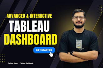 create an insightful tableau dashboard and report