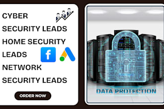 generate quality cyber security leads home security leads network security leads
