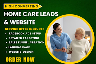 home care leads home care website elderly care leads home care landing page