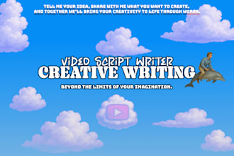 be your professional youtube scriptwriter for best videos