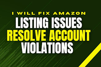 fix amazon listing issues, resolve violations, and manage store
