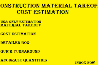 do construction cost estimate, material takeoff USA only