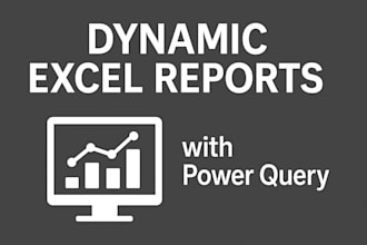 automate excel data reports with power query expert help