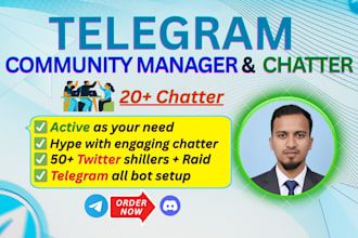 be your organic telegram  community manager and chatter