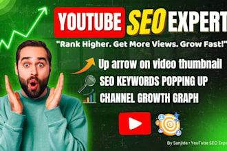 youtube seo expert to grow your channel fast
