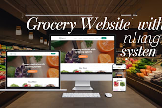build an online grocery with ordering website