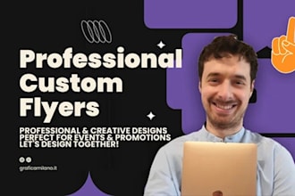 design professional, custom flyers for events and promotions