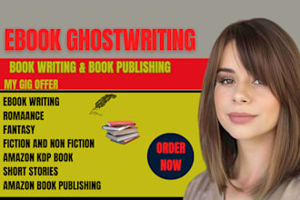 ghostwrite fiction romance story, ebook ghostwriter, erotic stories, novella