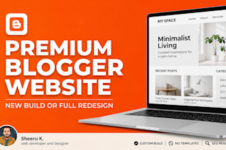 design a custom blogger website or redesign your blogspot theme and template