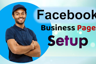 do facebook business page setup and optimization