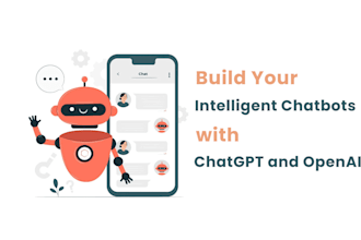 build intelligent chatbots with chatgpt and openai