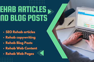 write your rehab articles and blog posts