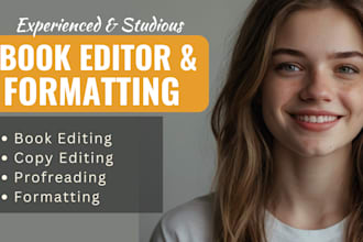 be your experienced book editor and studious proofreader for fiction, nonfiction