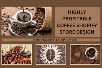 design coffee shopify store coffee store coffee website  coffee shopify website