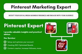 setup and optimize pinterest marketing ads , design attractive pins and boards