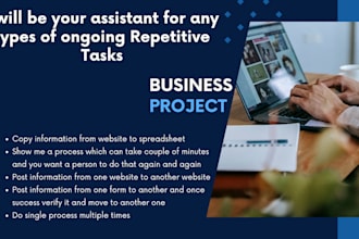 be your assistant for any types of ongoing repetitive tasks