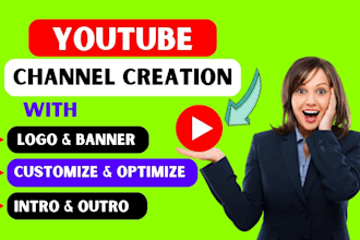 do professionally create and set up your youtube channel for success