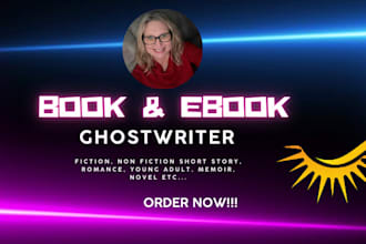 be your ebook writer, fiction ghostwriter, ghost book writer, short story