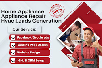 generate appliance repair leads home appliance leads hvac leads home repair lead