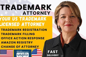 be your attorney for trademark registration, office action, patent check, uspto