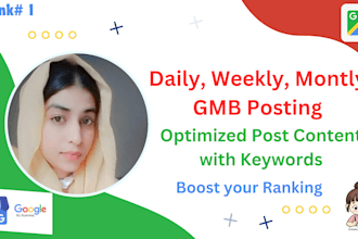 write monthly gmb posts or gbp posts with geotag images