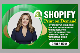 create print on demand shopify store, pod store, or shopify website dropshipping