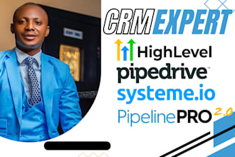 setup systeme io pipelinepro pipedrive gohighlevel CRM funnel automation chatbot