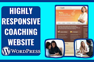 build coaching website, life coaching, consulting website for you