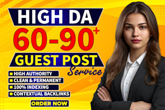 write and publish high da guest post with seo dofollow high authority backlinks