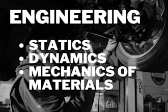 assist in engineering dynamics, statics and mechanics of materials