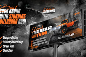 design custom billboard, banner ads, yard sign and signage for advertising