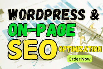 do wordpress and onpage SEO optimization for your website