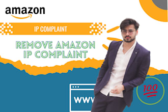remove amazon intellectual property complaints and improve your account health