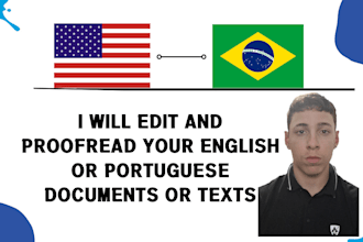 edit and proofread your english and portuguese texts and documents