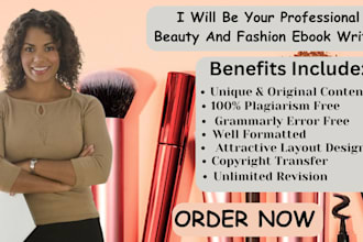 write amazing beauty fashion ebook skin care cosmetics hair beauty tips article