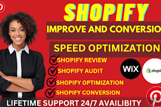 review your shopify store and improve conversion rate and load time