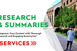 conduct comprehensive research and a thorough summary