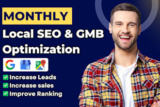 do monthly local seo service, gmb ranking and optimization of your business