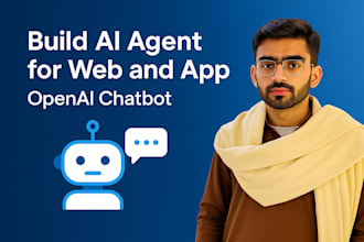 build ai agent for web and app, open ai chatbot