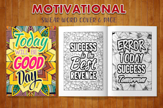 design your motivational swear word coloring book for KDP