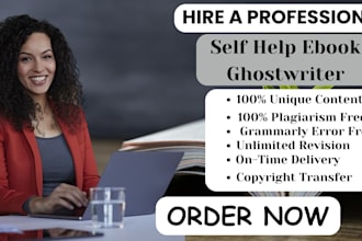 be your self help ebook writer christian ebook ghostwriter medical ebook writing