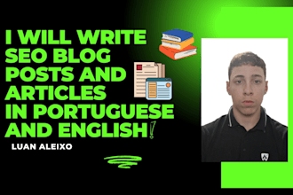 write SEO blog posts and articles in portuguese and english