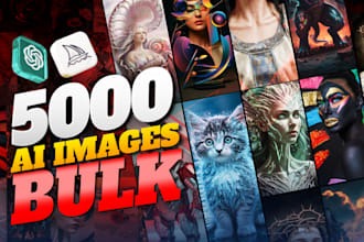 generate 5000 ai images in bulk with your prompts